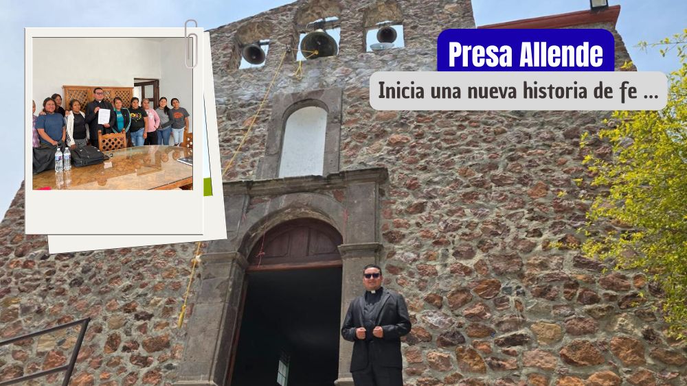 Presa Allende tendrá su parroquia: celebrarán su creación oficial y la de su casa parroquial