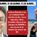¡Te lo dijimos, te lo dijimos! Confirman salida de Lalo Soto y entra la hijastra del Consejero de Sapasma