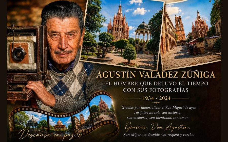 Hasta siempre Don Agustín Valadez: el fotógrafo que hizo eterno el San Miguel del ayer