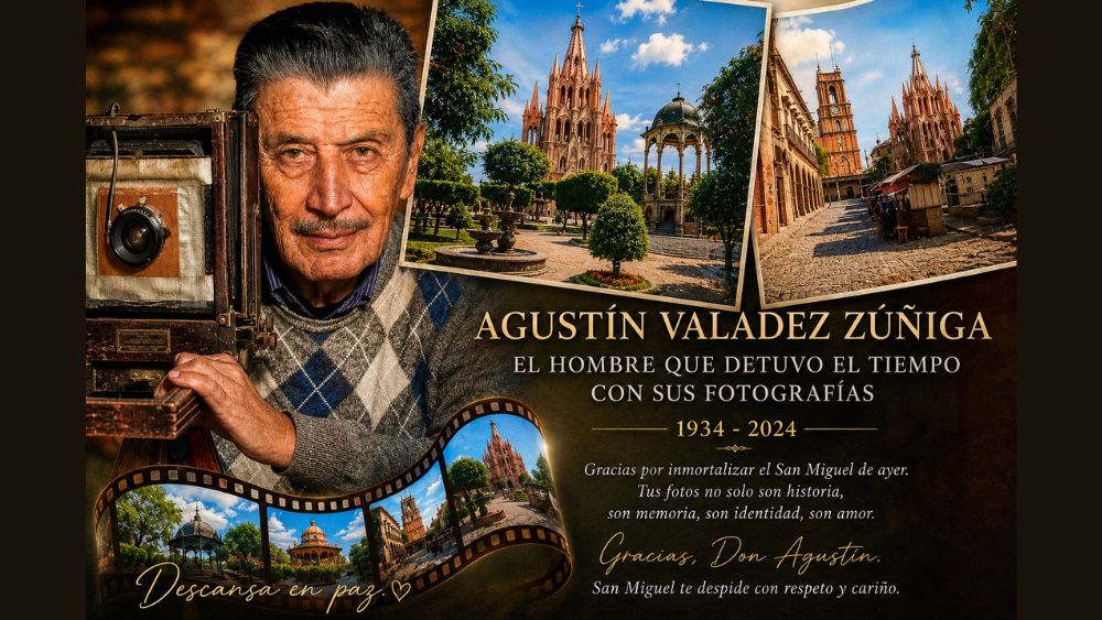 Hasta siempre Don Agustín Valadez: el fotógrafo que hizo eterno el San Miguel del ayer