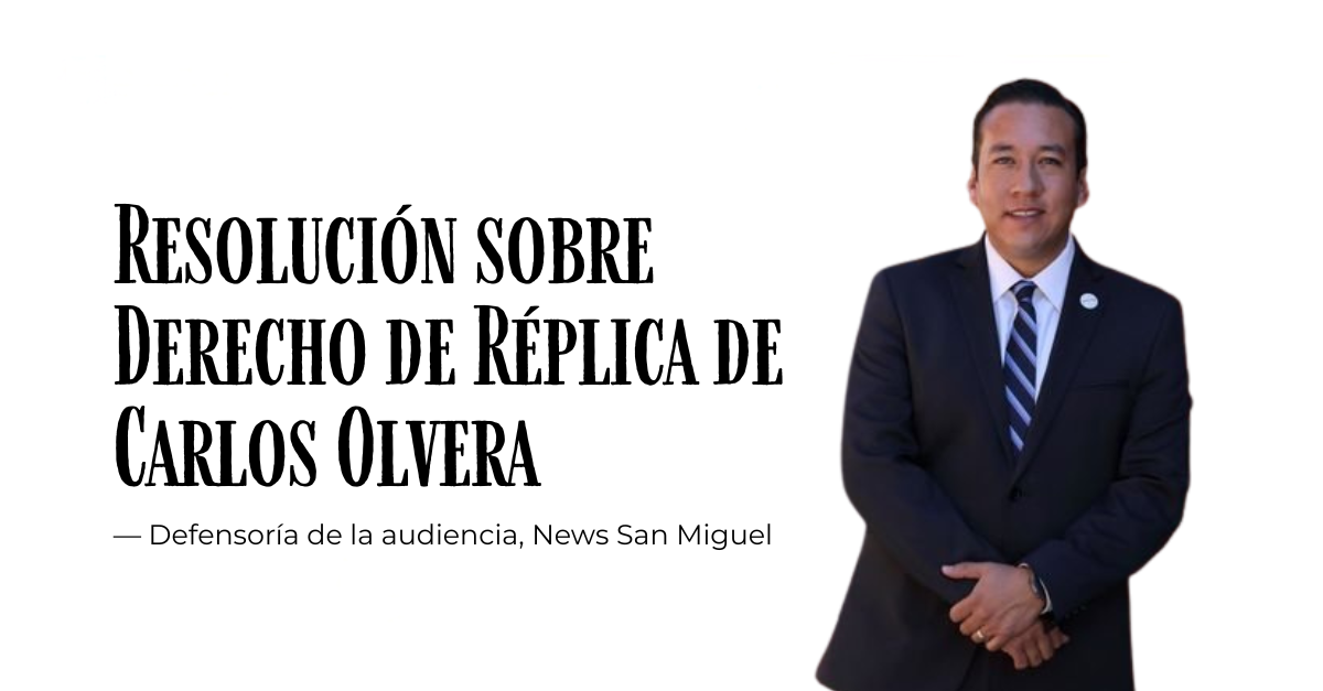 Sobre el Derecho de Réplica de Carlos Ricardo Olvera Ávila