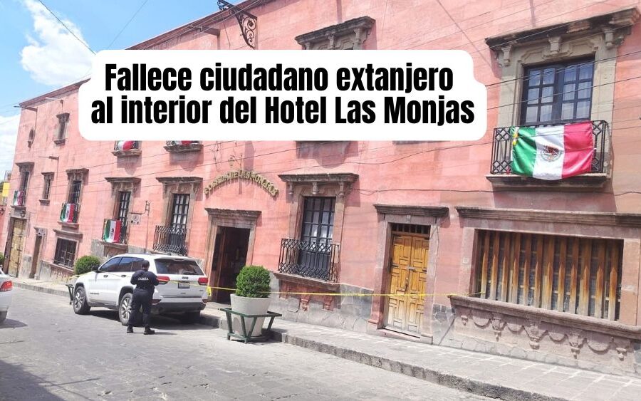 Turista estadounidense muere tras desvanecerse en hotel del centro de San Miguel de Allende