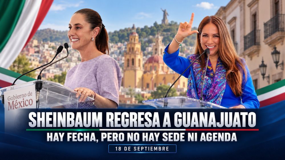 Sheinbaum regresa a Guanajuato el 18 de septiembre, aún se espera la agenda: Libia Denisse