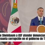 Sheinbaum pide a la ASF retomar denuncias por presunta corrupción en el gobierno de San Miguel de Allende a cargo de Mauricio Trejo Pureco