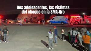 Dos adolescentes, las víctimas del choque de este martes en la carretera San Miguel de Allende -Querétaro