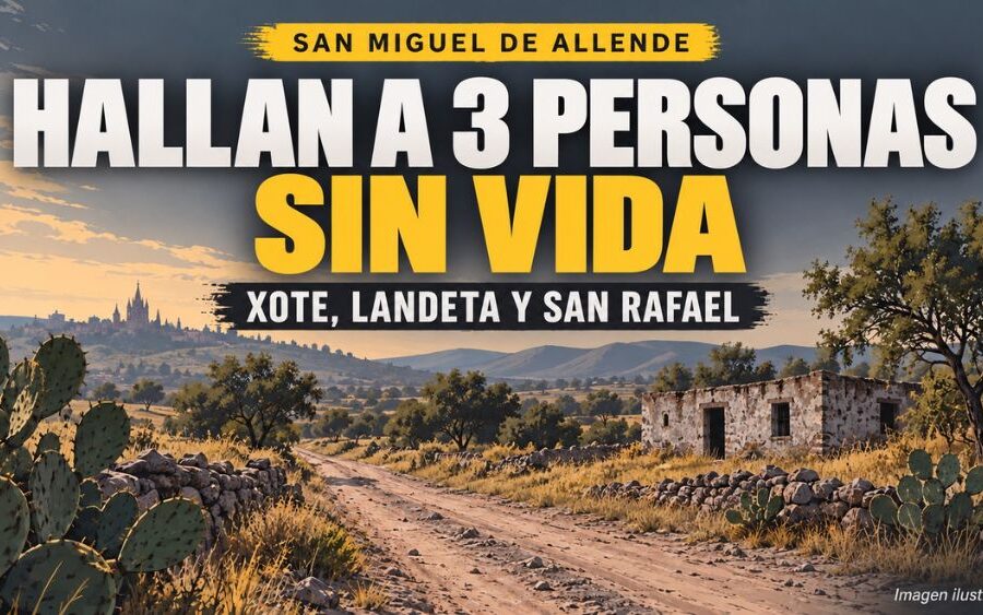 Hoy hallan a 3 personas sin vida: en Xote, Landeta y ahora la San Rafael, en San Miguel de Allende