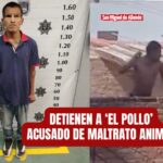 Detienen en Las Cuevitas a ‘El Pollo’: su papá también lo denunció por maltrato animal