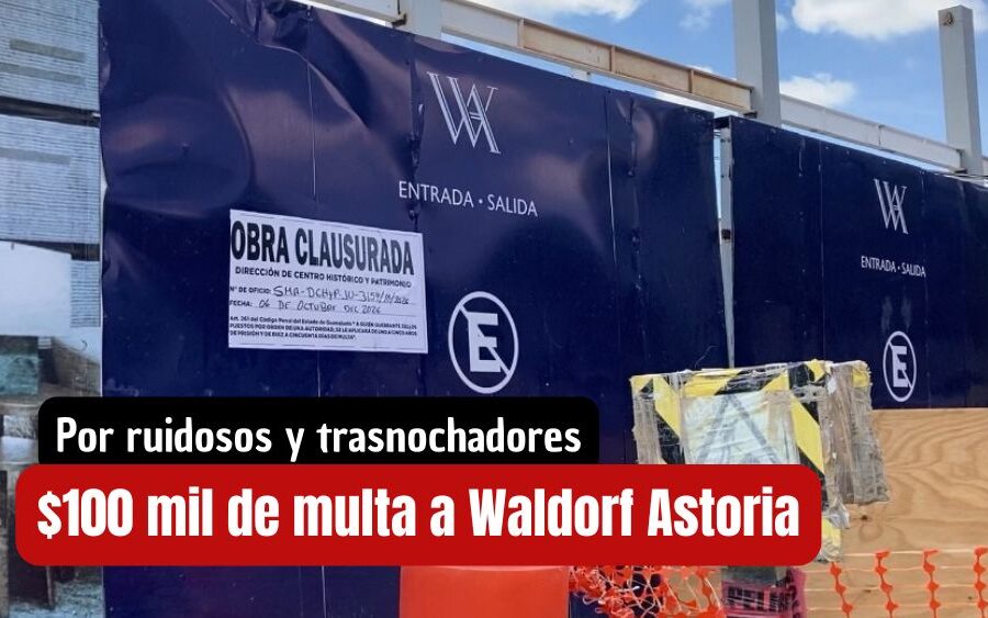 El turno nocturno le salió caro al Waldorf Astoria; dicen lo multarán con $100 mil 178 pesitos
