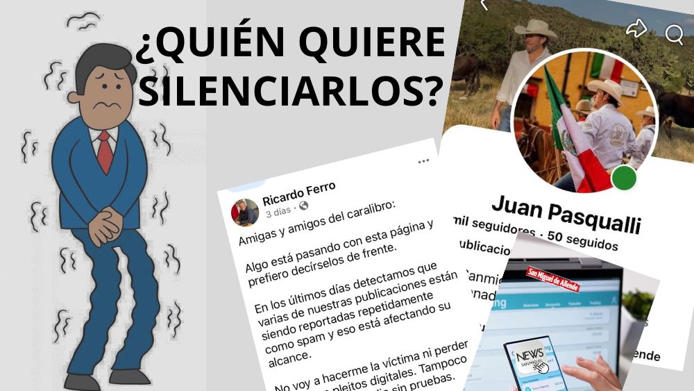 Políticos y periodistas incómodos denuncian oleada de reportes contra sus redes sociales en San Miguel de Allende